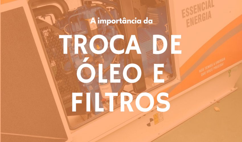 A importância da Troca de Óleo e Filtros 